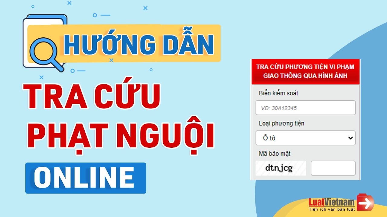 CÁCH TRA CỨU LỖI PHẠT NGUỘI TP.HCM MỚI NHẤT 2023