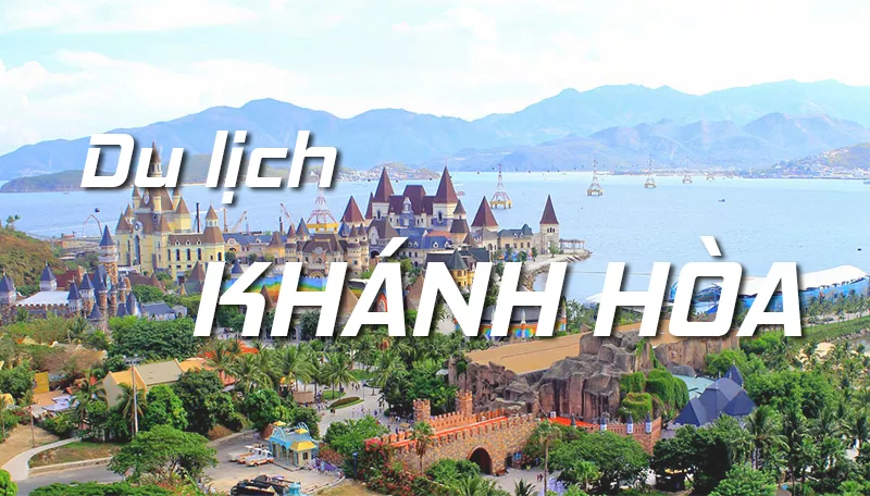 TOP CÁC ĐỊA ĐIỂM DU LỊCH TẠI KHÁNH HÒA