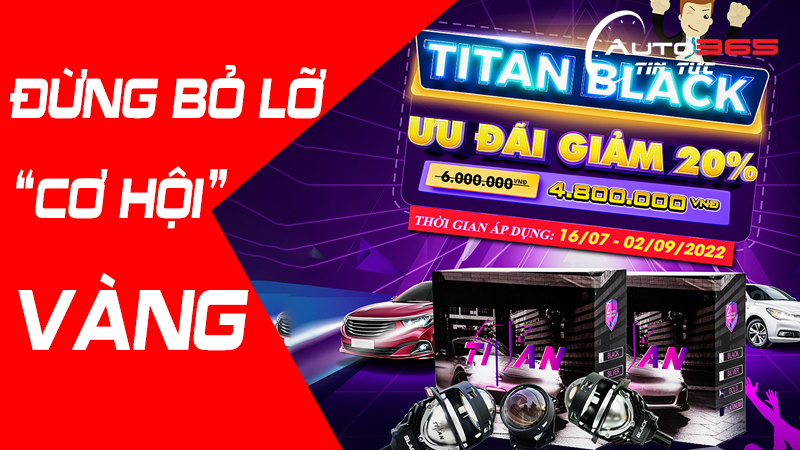 BỘ ĐÈN TITAN BLACK VÀ TITAN GOLD 2.0 GIẢM GIÁ ƯU ĐÃI CỰC HỜI