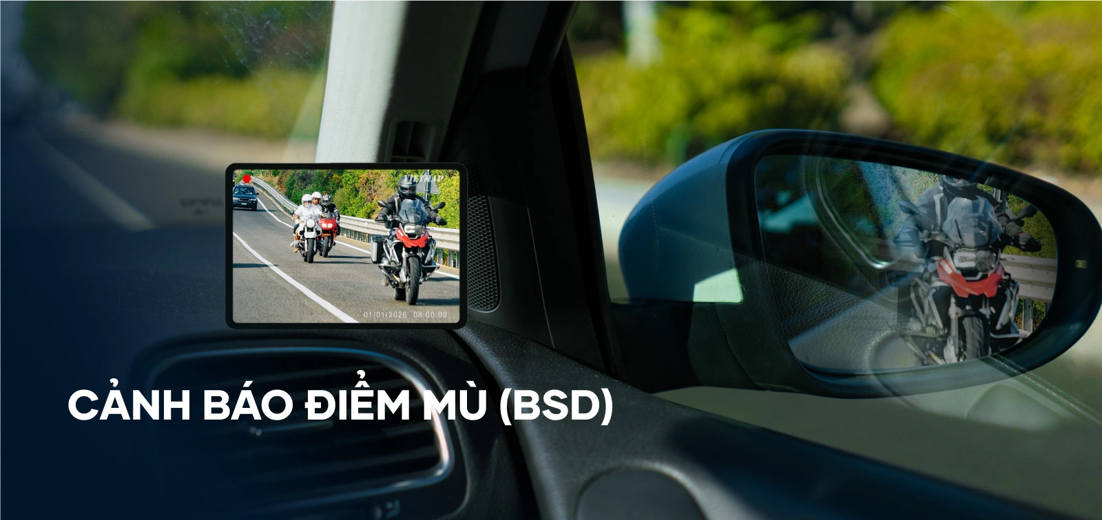 Tính năng cảnh báo điểm mù BSD trên VIETMAP SC620
