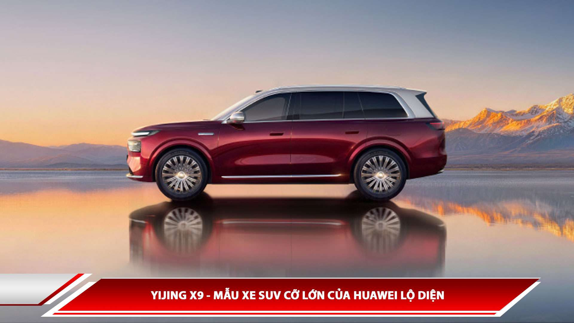 Yijing X9 - Mẫu xe SUV cỡ lớn của Huawei lộ diện 