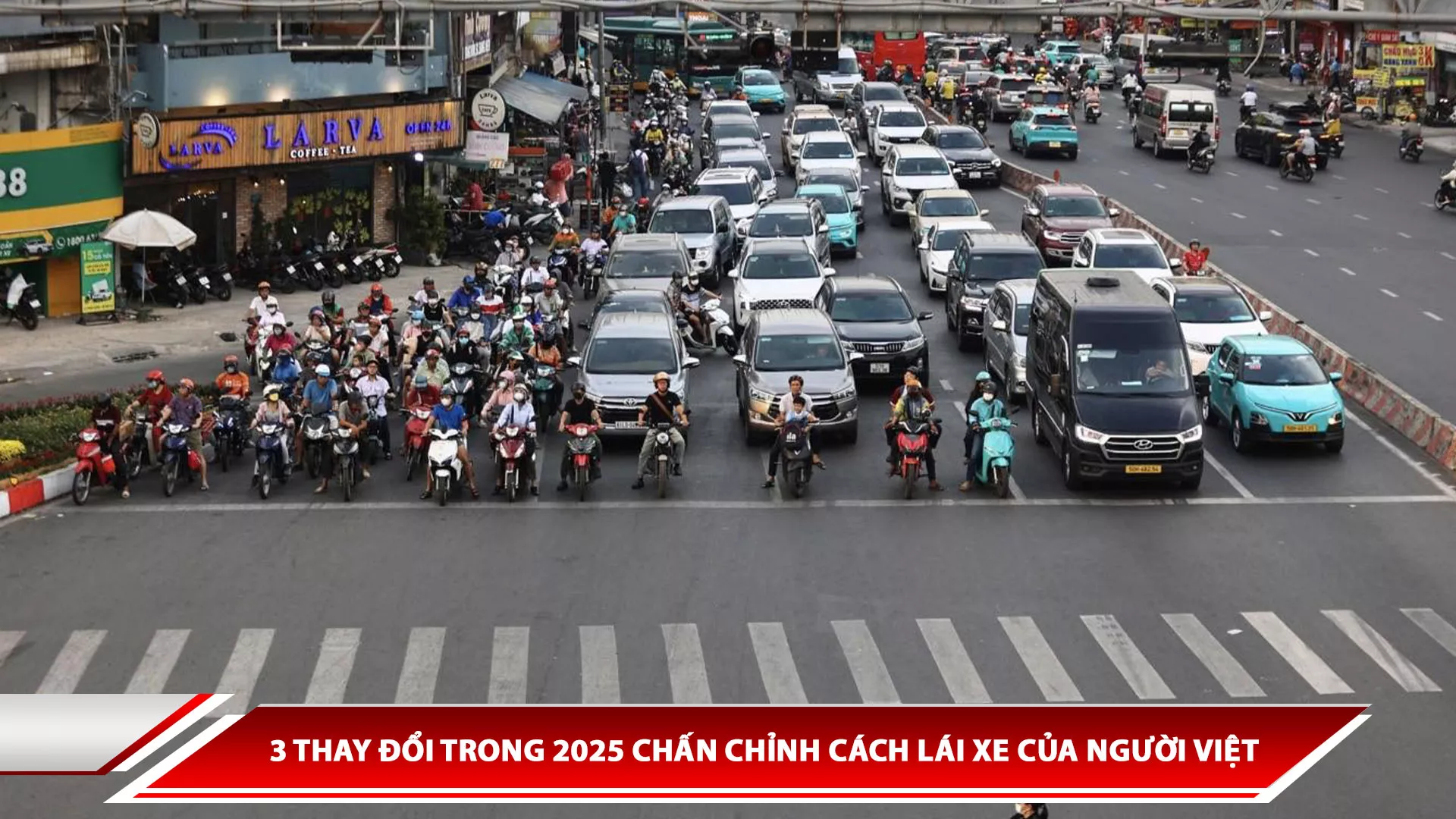 3 thay đổi trong 2025 chấn chỉnh cách lái xe của người Việt