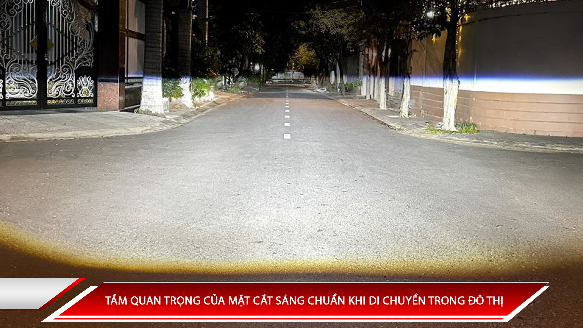 Tầm quan trọng của mặt cắt sáng chuẩn khi di chuyển trong đô thị