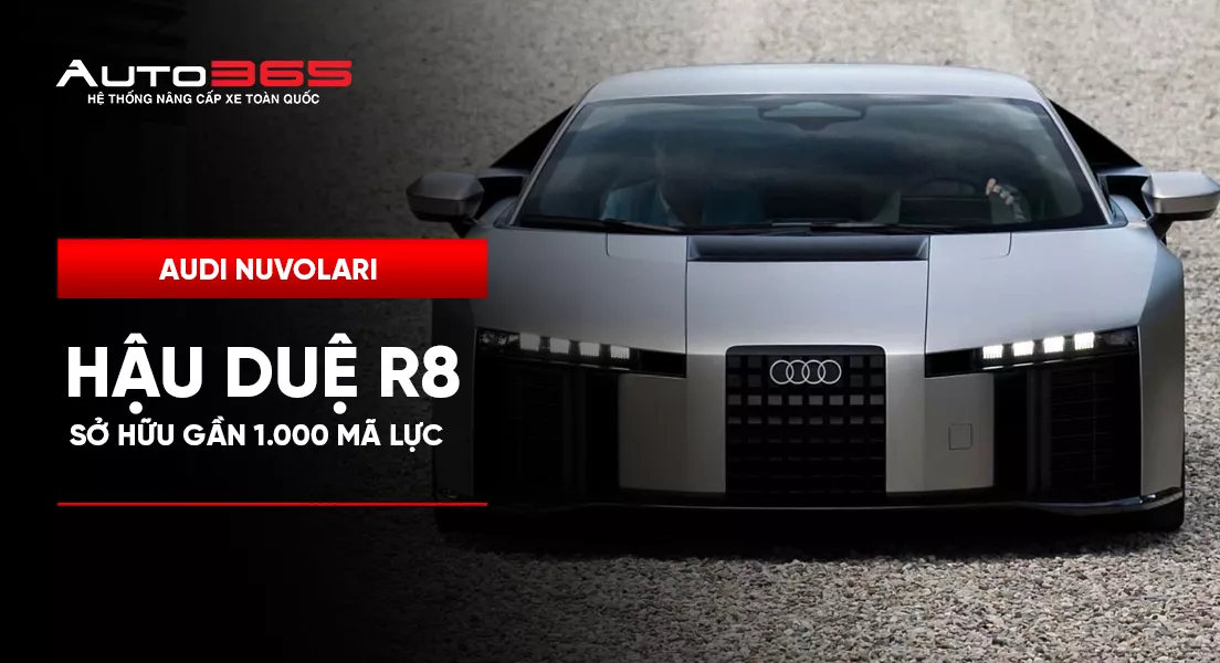 Audi Nuvolari ra mắt: Hậu duệ R8 sở hữu gần 1.000 mã lực 