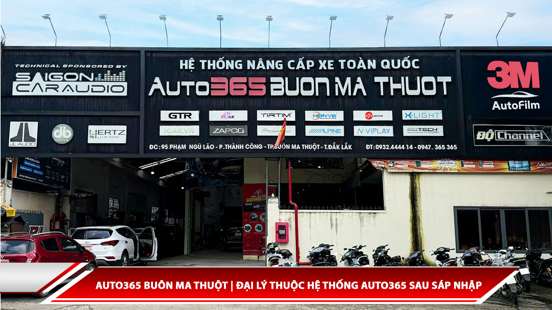 Auto365 Buôn Ma Thuột | Đại lý thuộc hệ thống Auto365 sau sáp nhập