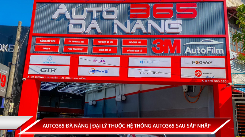 Auto365 Đà Nẵng | Đại Lý Thuộc Hệ Thống Auto365 Sau Sáp Nhập