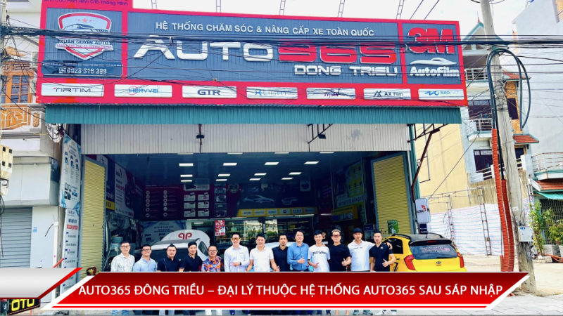 Auto365 Đông Triều | Đại Lý Thuộc Hệ Thống Auto365 Sau Sáp Nhập