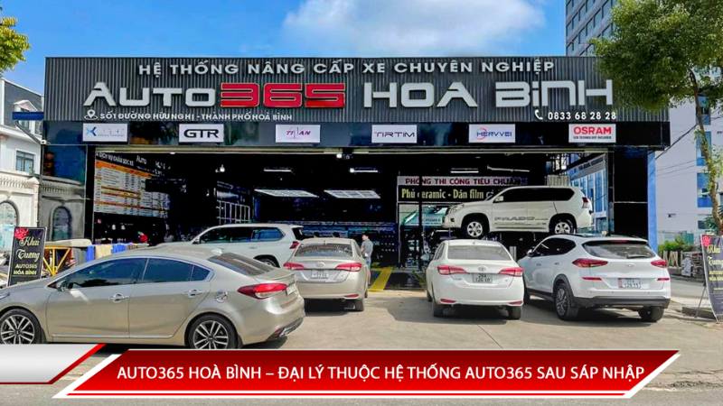 Auto365 Hòa Bình | Đại Lý Thuộc Hệ Thống Auto365 Sau Sáp Nhập