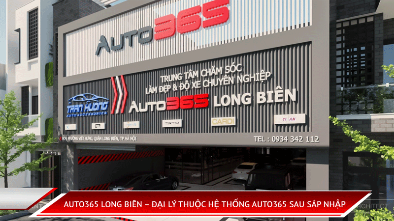 Auto365 Long Biên | Đại Lý Thuộc Hệ Thống Auto365 Sau Sáp Nhập