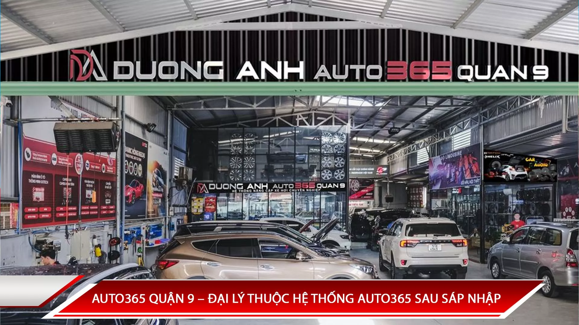 Auto365 Quận 9| Đại Lý Thuộc Hệ Thống Auto365 Sau Sáp Nhập