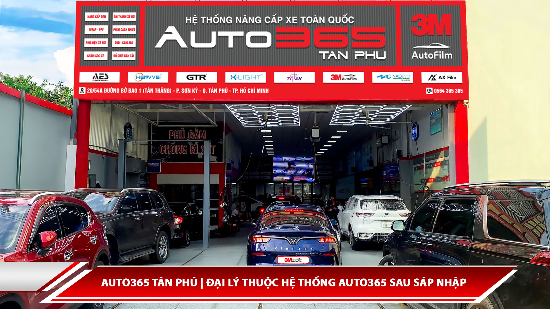 Auto365 Tân Phú | Đại lý thuộc hệ thống Auto365 sau sáp nhập 