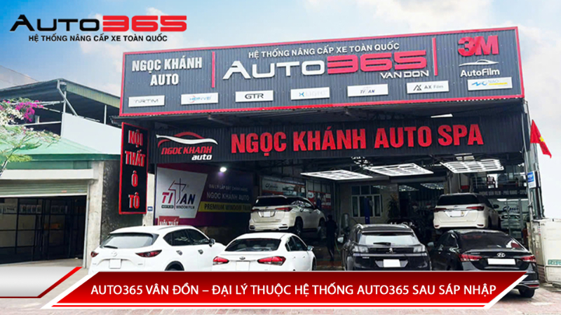 Auto365 Vân Đồn | Đại Lý Thuộc Hệ Thống Auto365 Sau Sáp Nhập