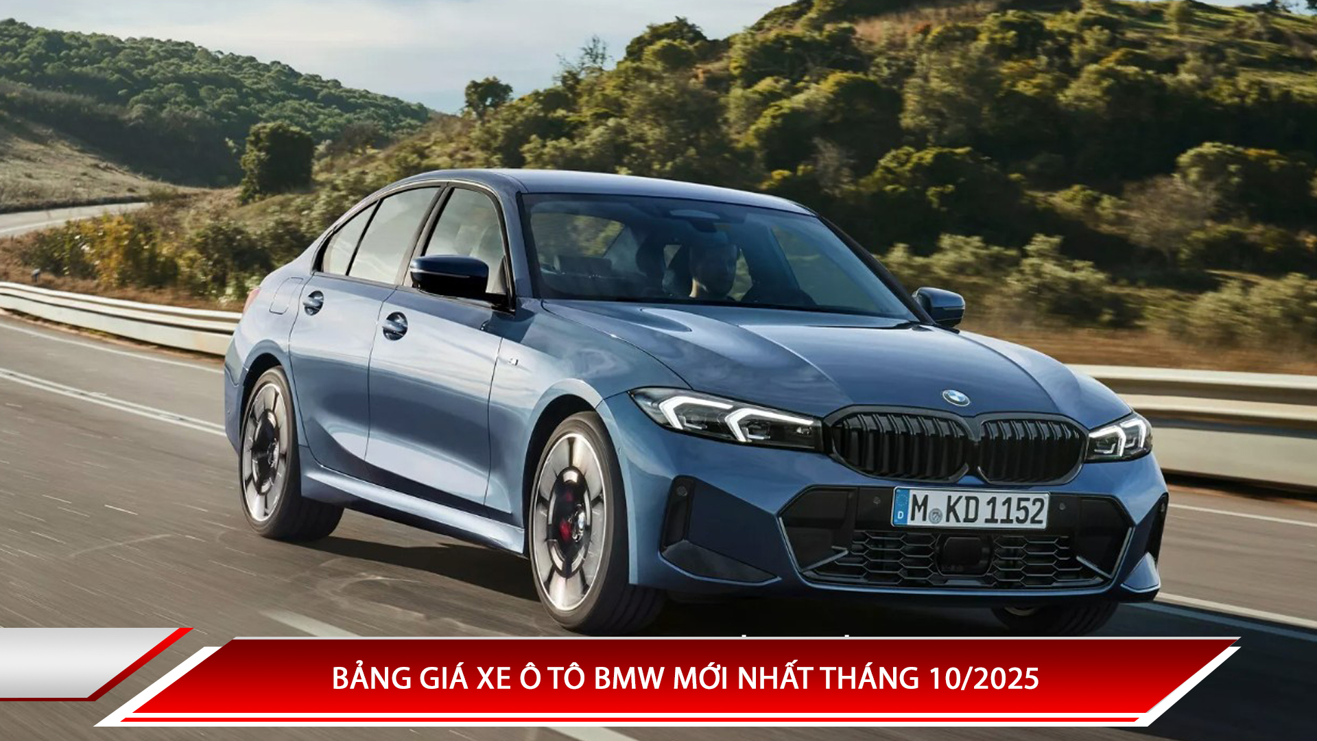 Bảng giá xe ô tô BMW mới nhất tháng 10/2025