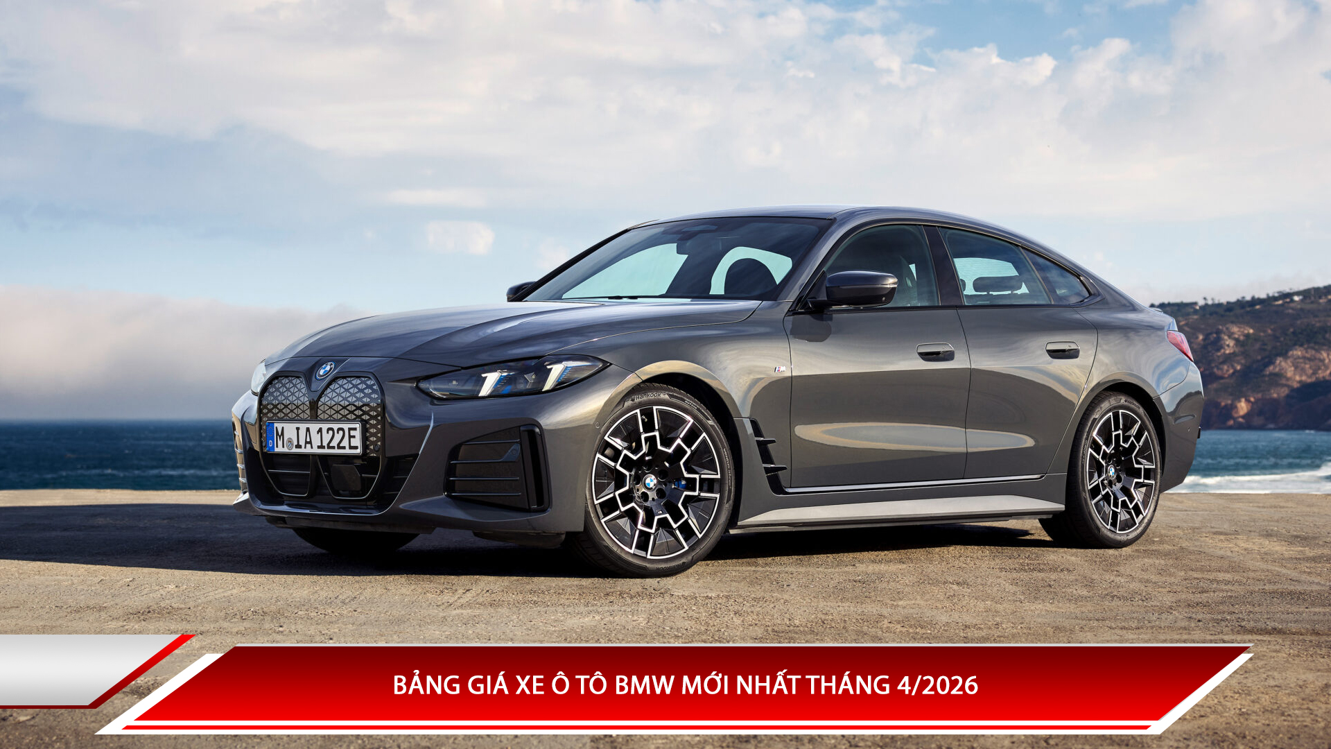 Bảng giá xe ô tô BMW mới nhất tháng 4/2026 
