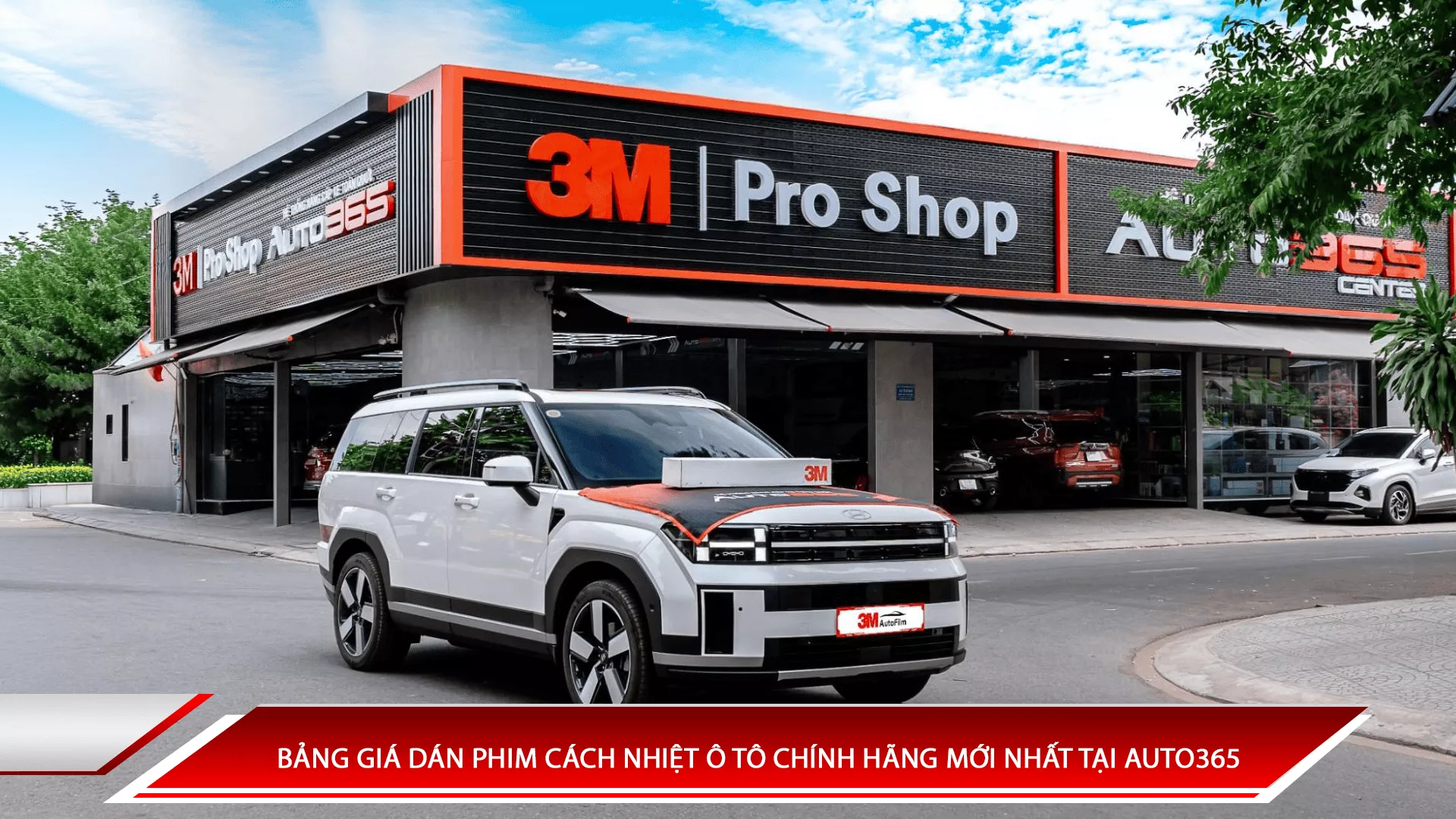 Bảng giá dán phim cách nhiệt ô tô chính hãng mới nhất tại Auto365