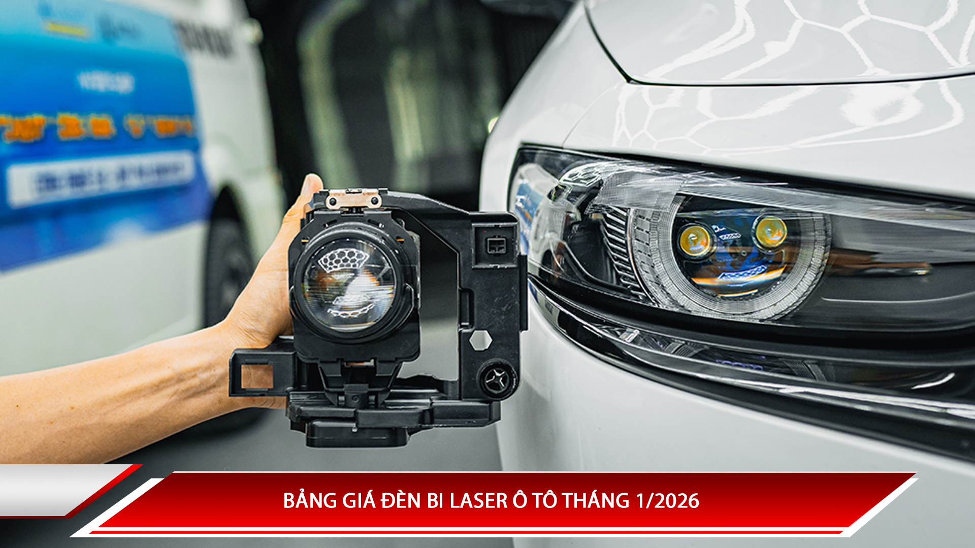 Bảng giá đèn bi Laser ô tô  tháng 1/2026