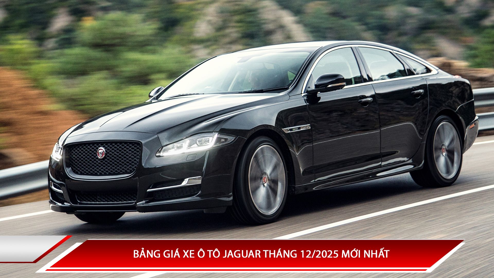 Bảng giá xe ô tô Jaguar mới nhất tháng 12/2025