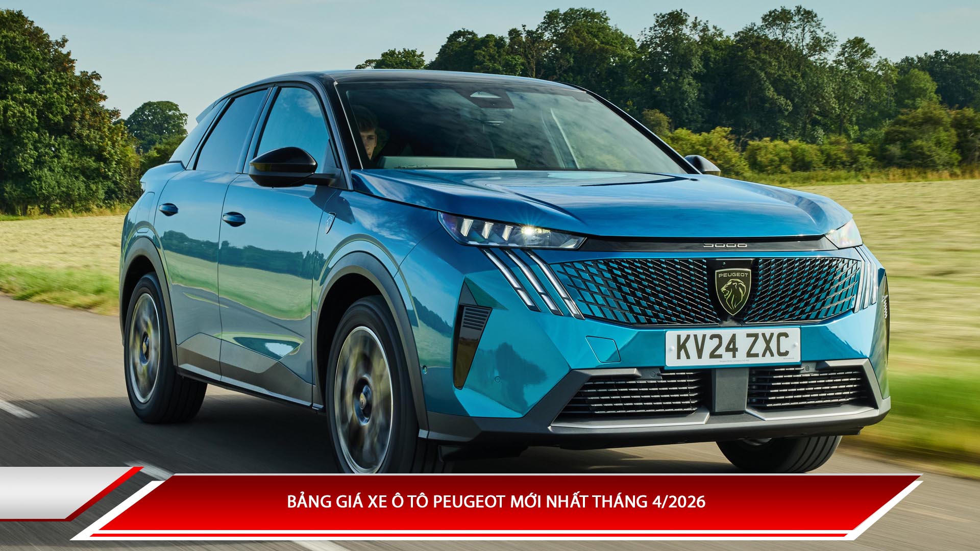 Bảng giá xe ô tô Peugeot mới nhất tháng 4/2026