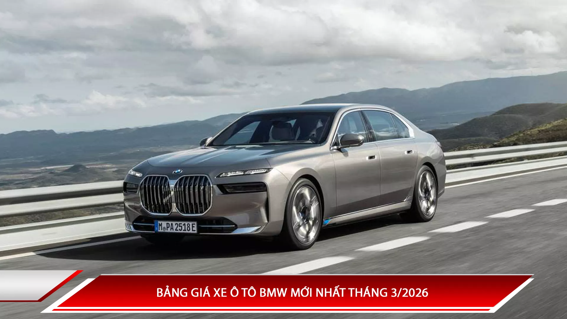 Bảng giá xe ô tô BMW mới nhất tháng 3/2026