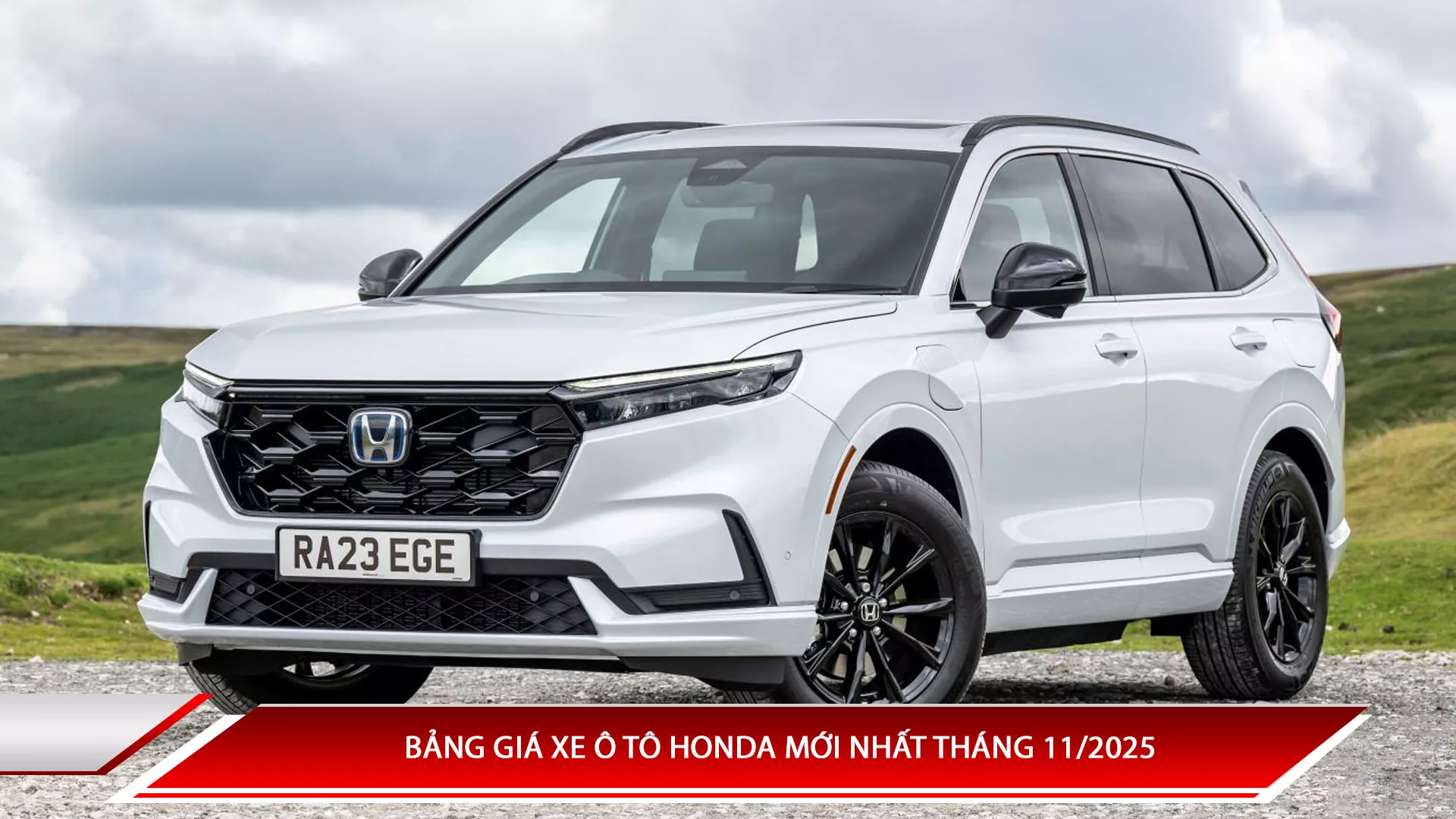 Bảng giá xe ô tô Honda mới nhất tháng 11/2025