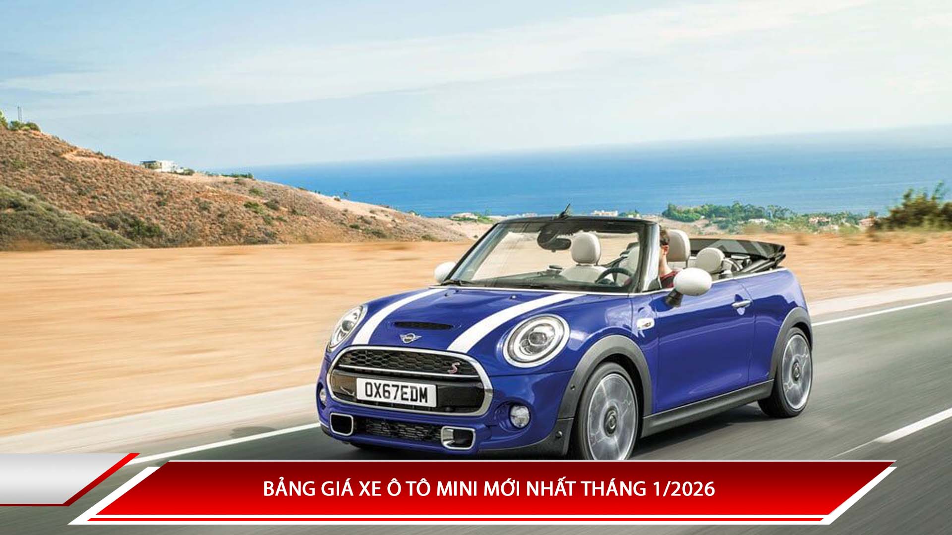 Bảng giá xe ô tô Mini mới nhất tháng 1/2026