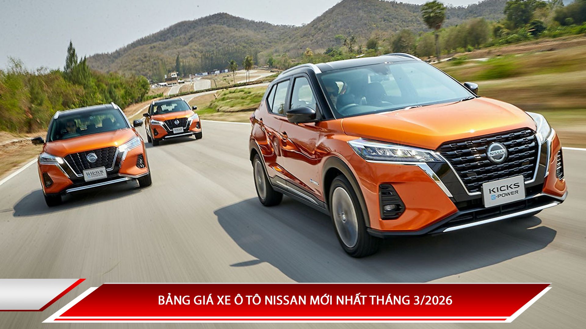 Bảng giá xe ô tô Nissan tháng 3/2026 
