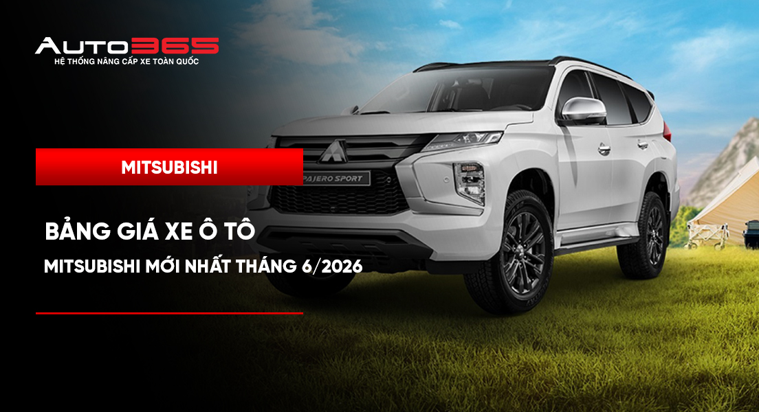 Bảng giá xe ô tô Mitsubishi mới nhất tháng 6/2026
