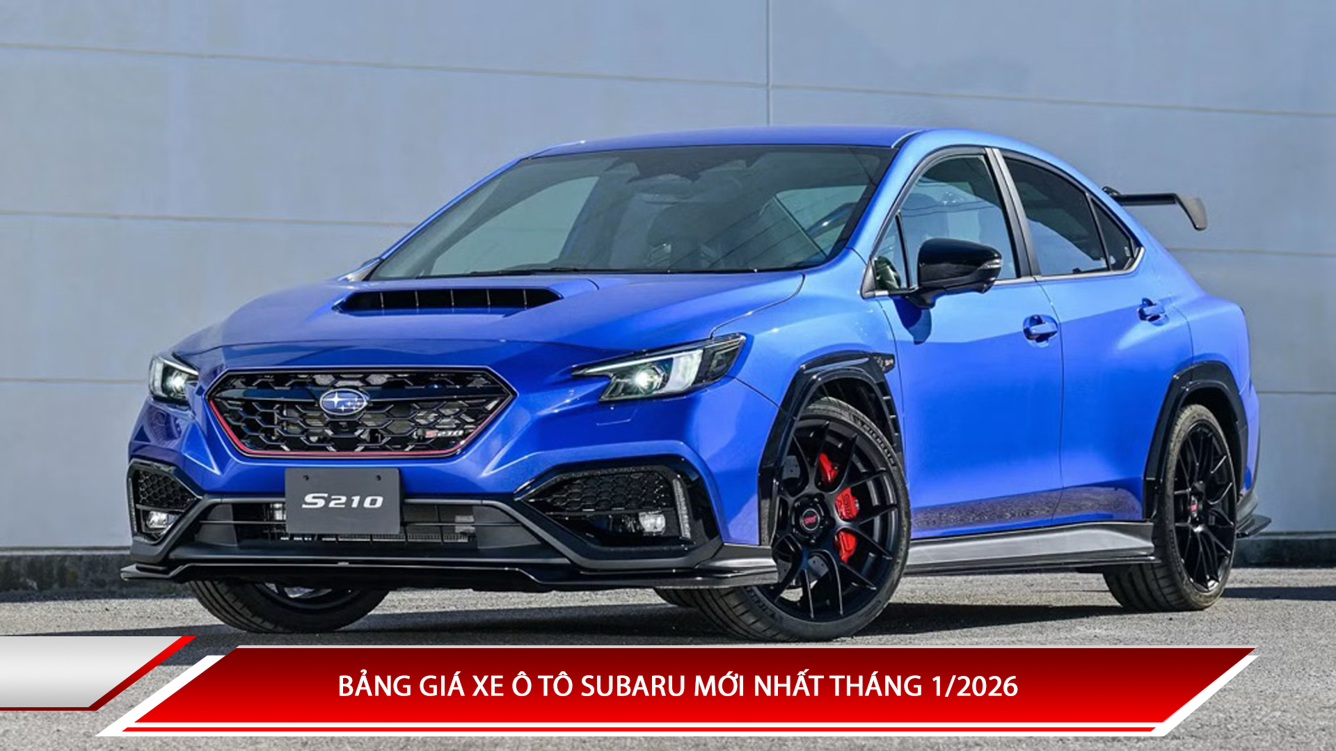 Bảng giá xe ô tô Subaru mới nhất tháng 1/2026