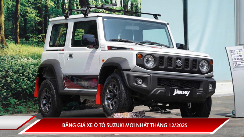 Bảng giá xe ô tô Suzuki mới nhất tháng 12/2025