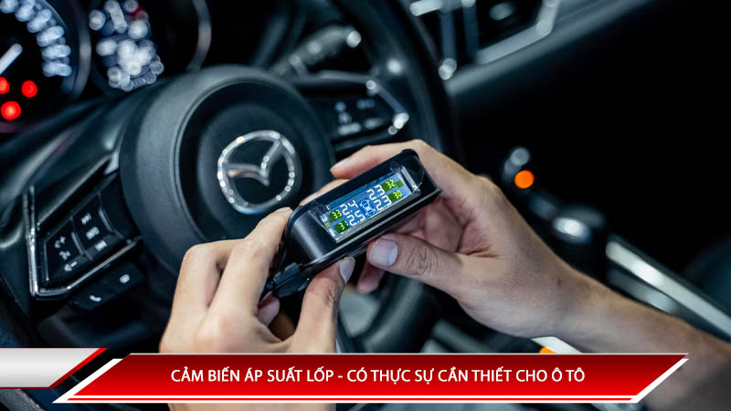 Cảm biến áp suất lốp ô tô: Có thực sự cần thiết cho ô tô?