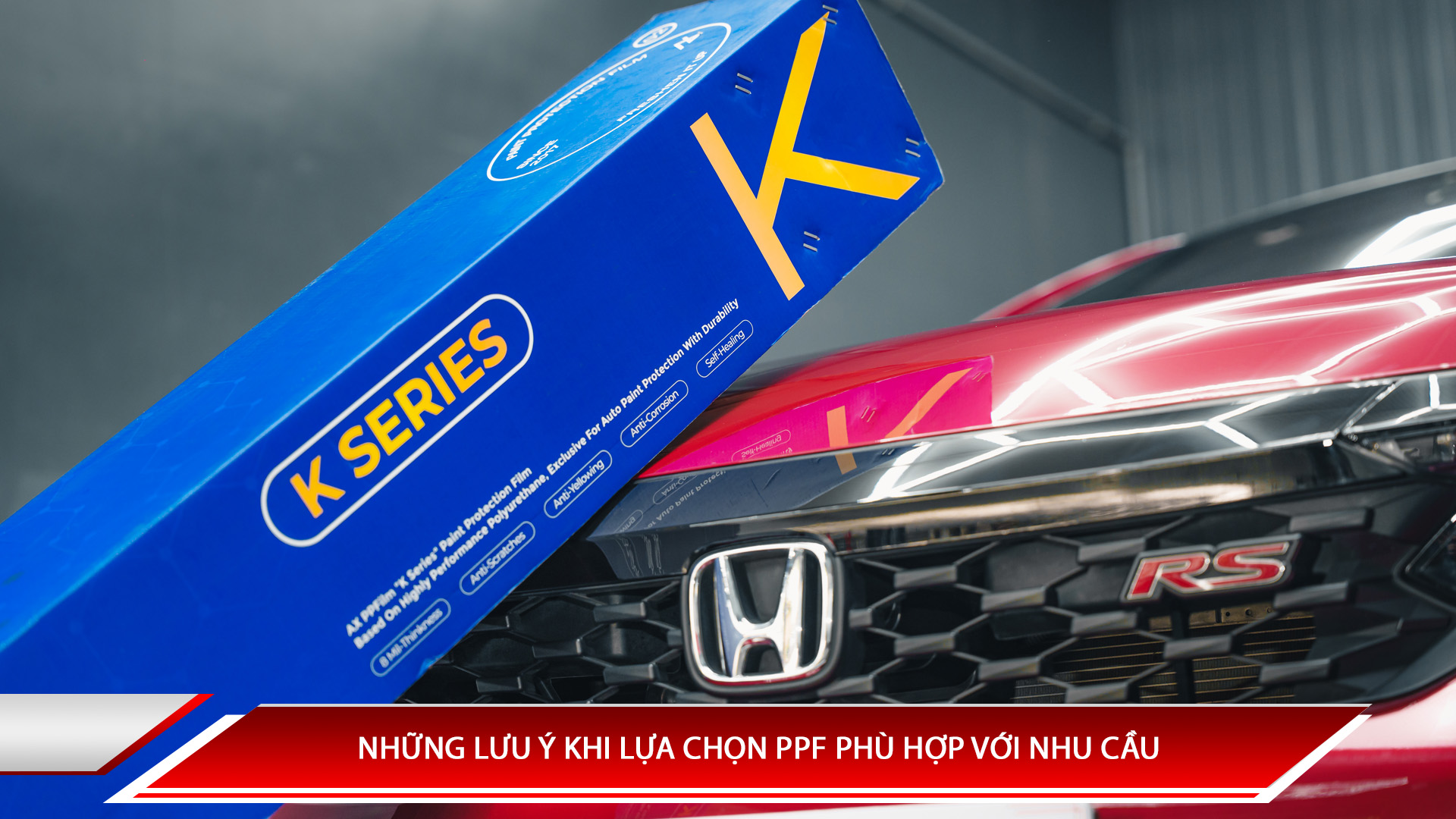 Những lưu ý khi lựa chọn PPF phù hợp nhu cầu