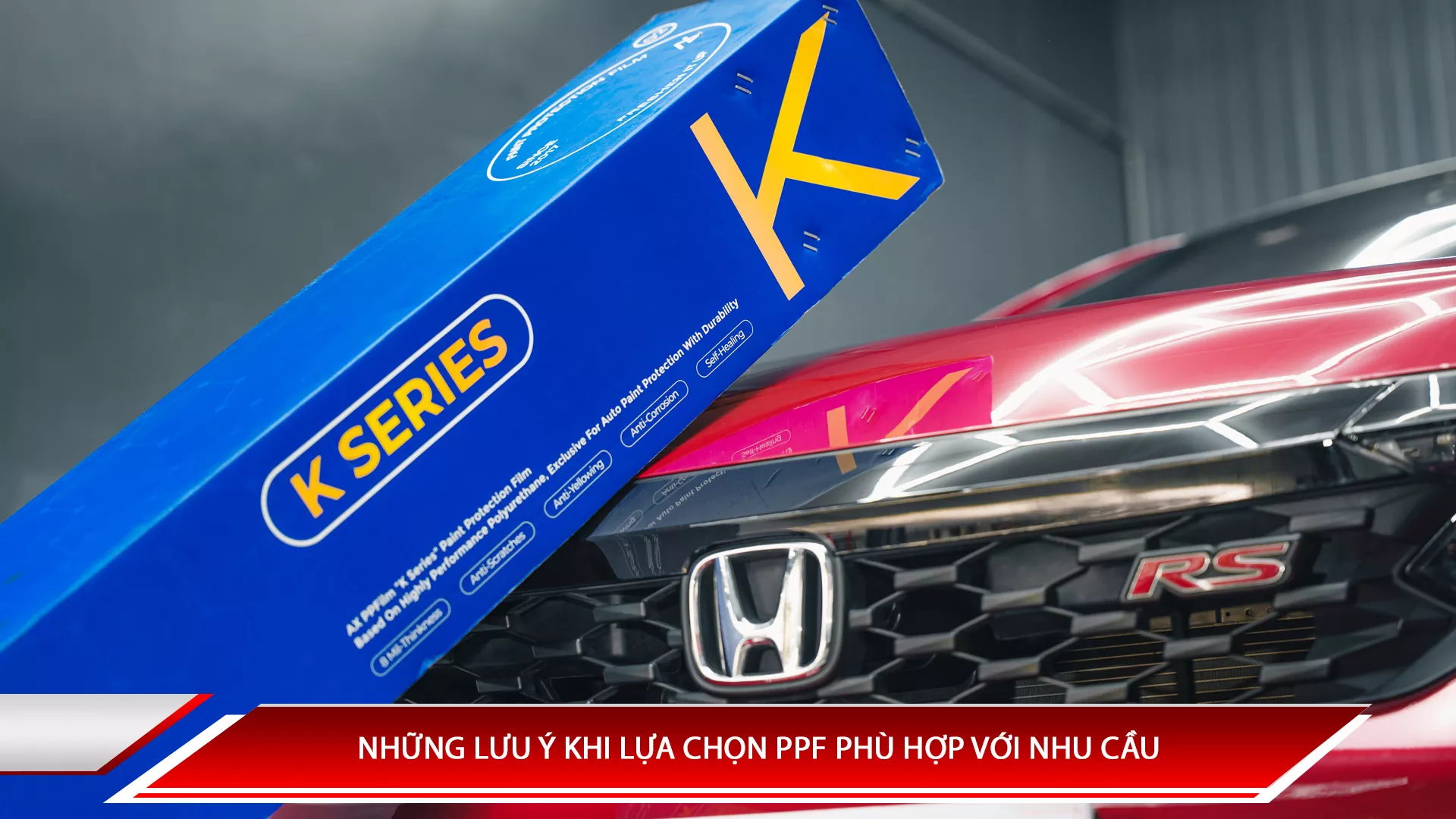 Những lưu ý khi lựa chọn PPF phù hợp nhu cầu