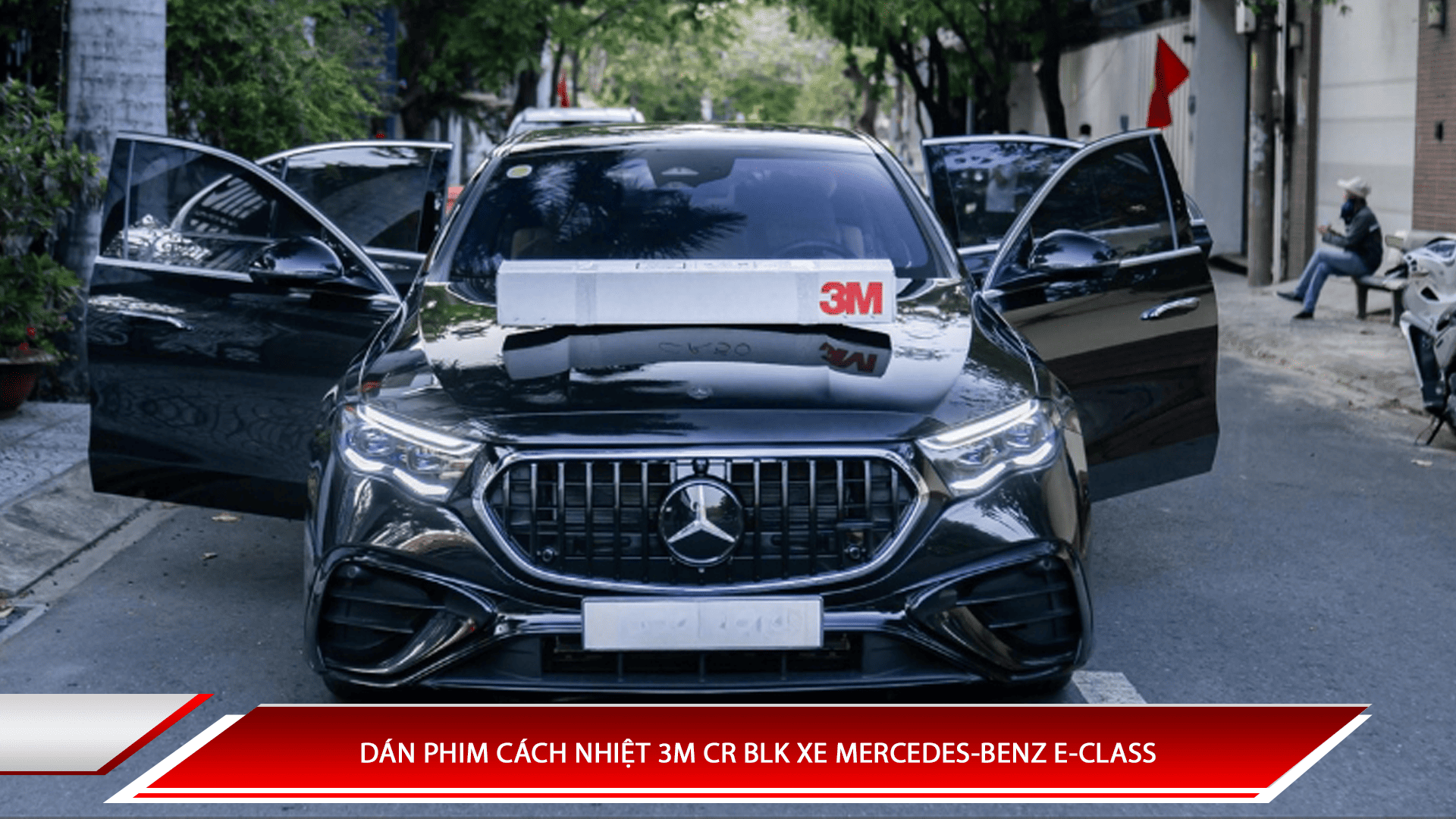 Dán phim cách nhiệt 3M CR BLK xe Mercedes-Benz E-Class