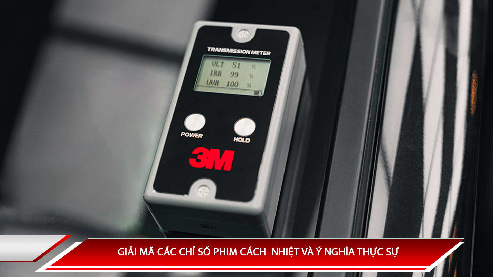 Giải mã các chỉ số phim cách nhiệt và ý nghĩa thực sự