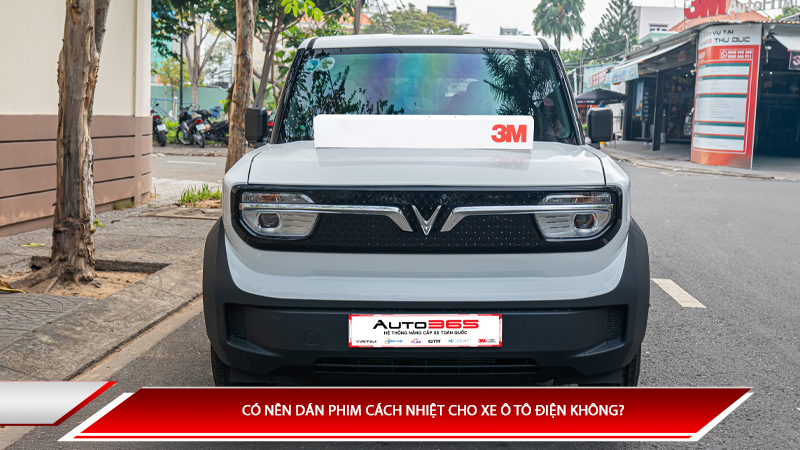 Có nên dán phim cách nhiệt cho xe ô tô điện không?