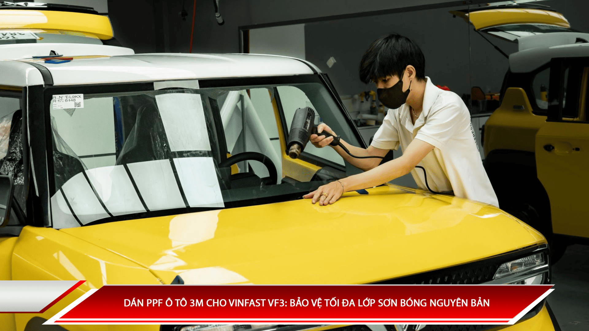 Dán PPF ô tô 3M cho VinFast VF3: Bảo vệ tối đa lớp sơn bóng nguyên bản