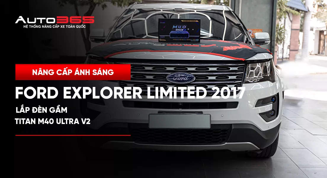 Ford Explorer Limited 2017 lắp đèn gầm Titan M40 Ultra V2 