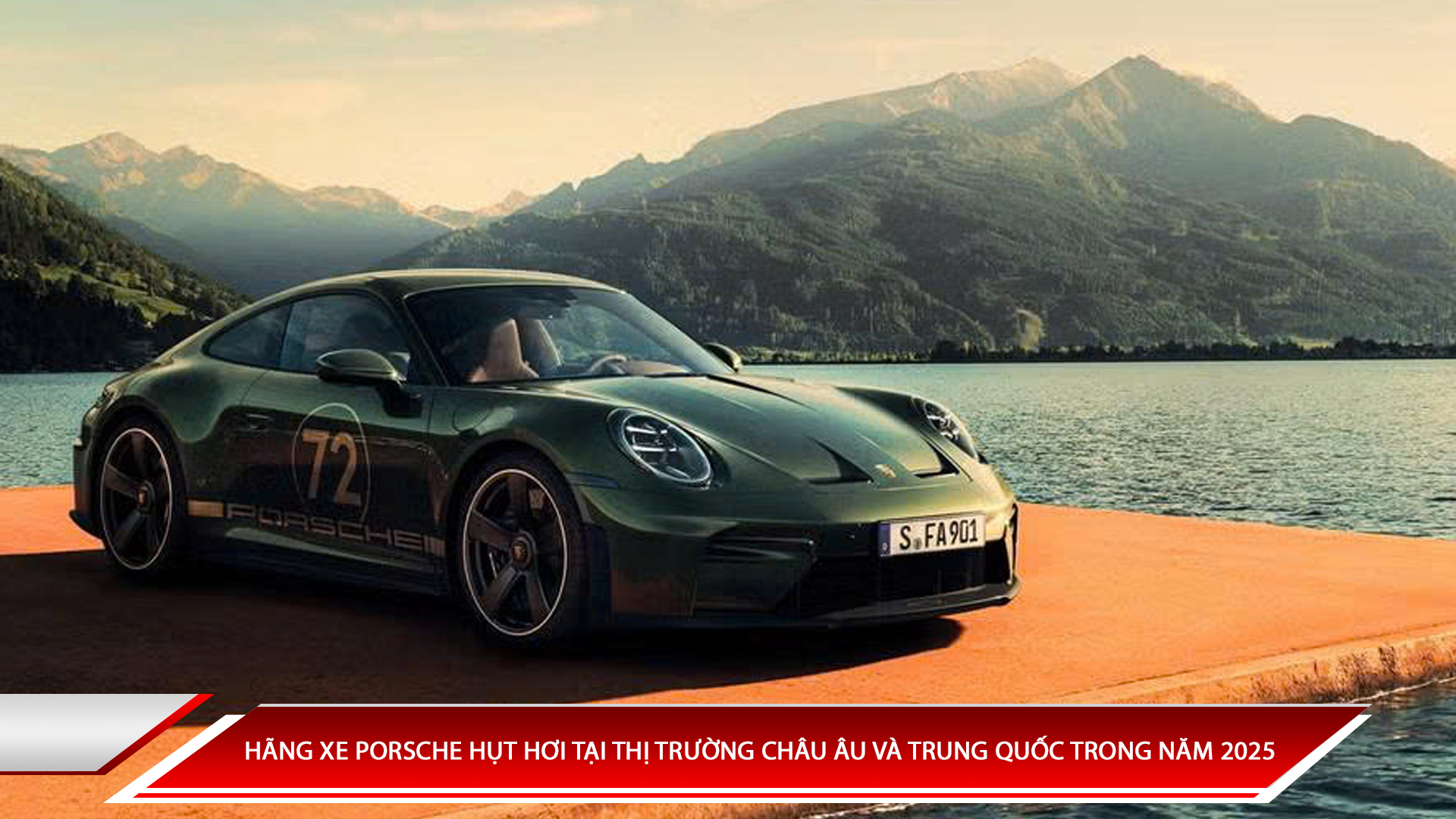 Hãng xe Porsche hụt hơi tại thị trường Châu Âu và Trung Quốc năm 2025