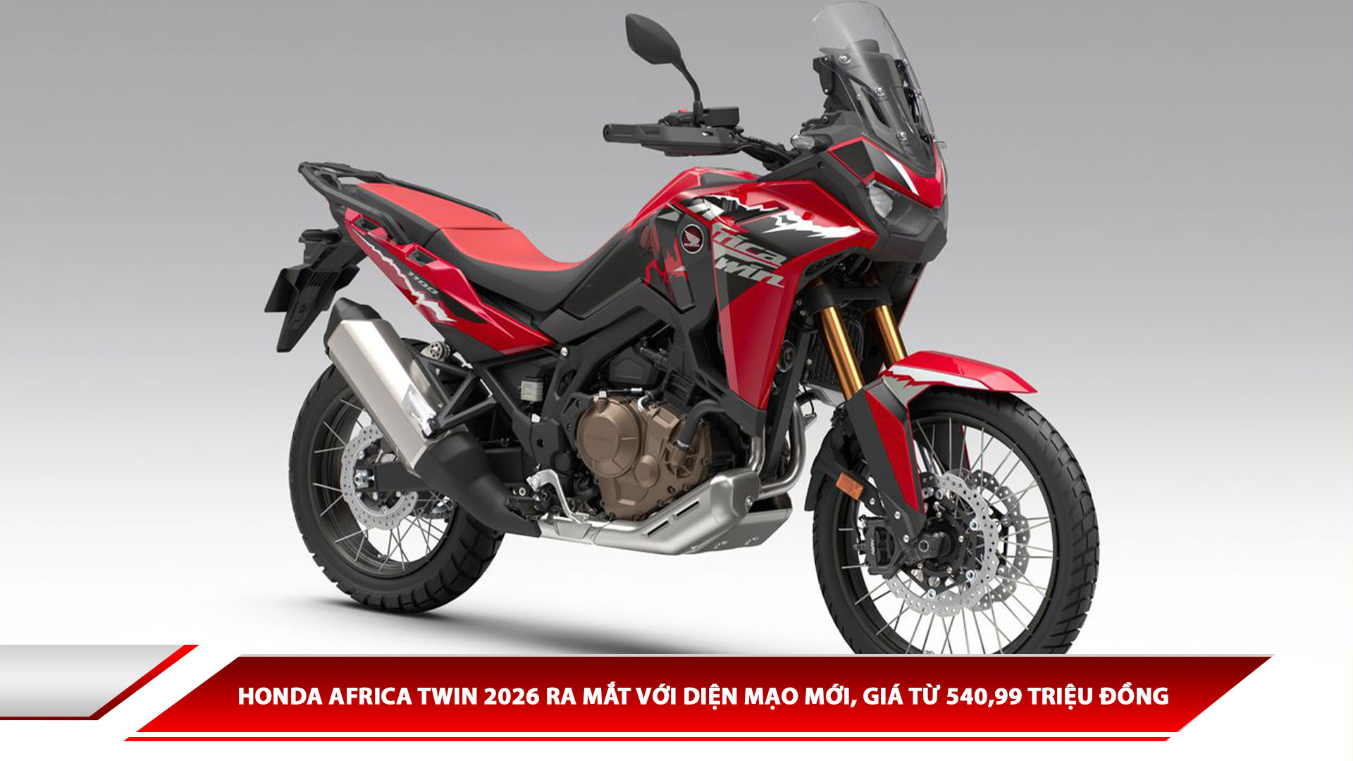 Honda Africa Twin 2026 ra mắt với diện mạo mới, giá từ 540,99 triệu đồng