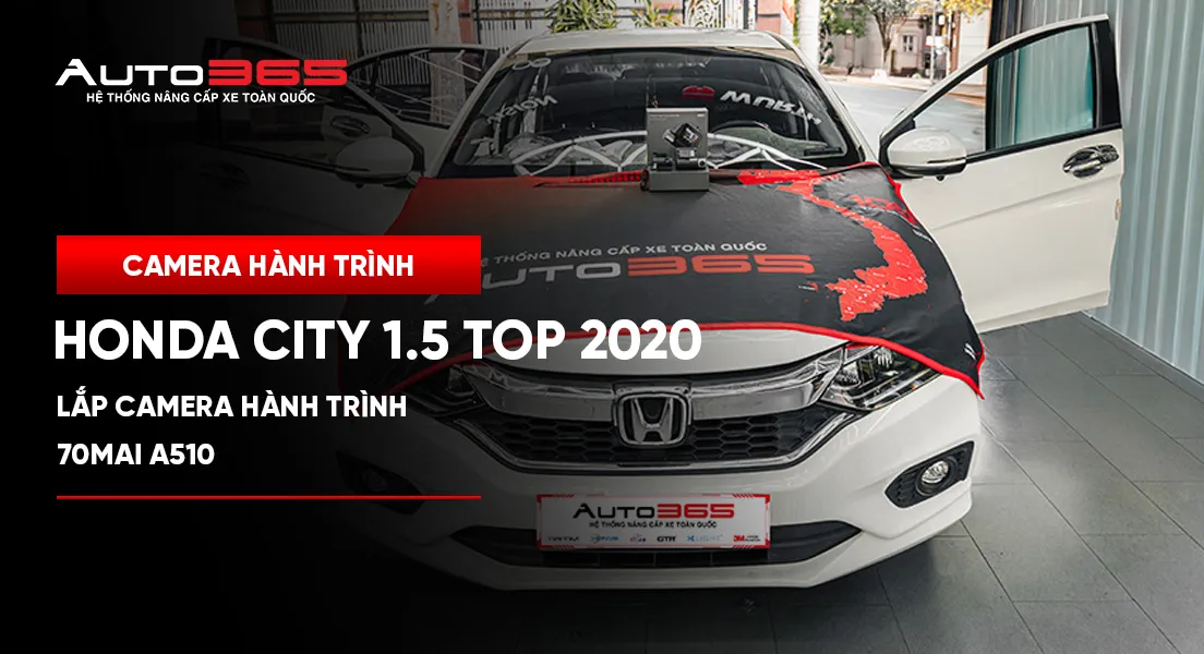 Honda City 1.5 TOP 2020 lắp camera hành trình 70mai A510