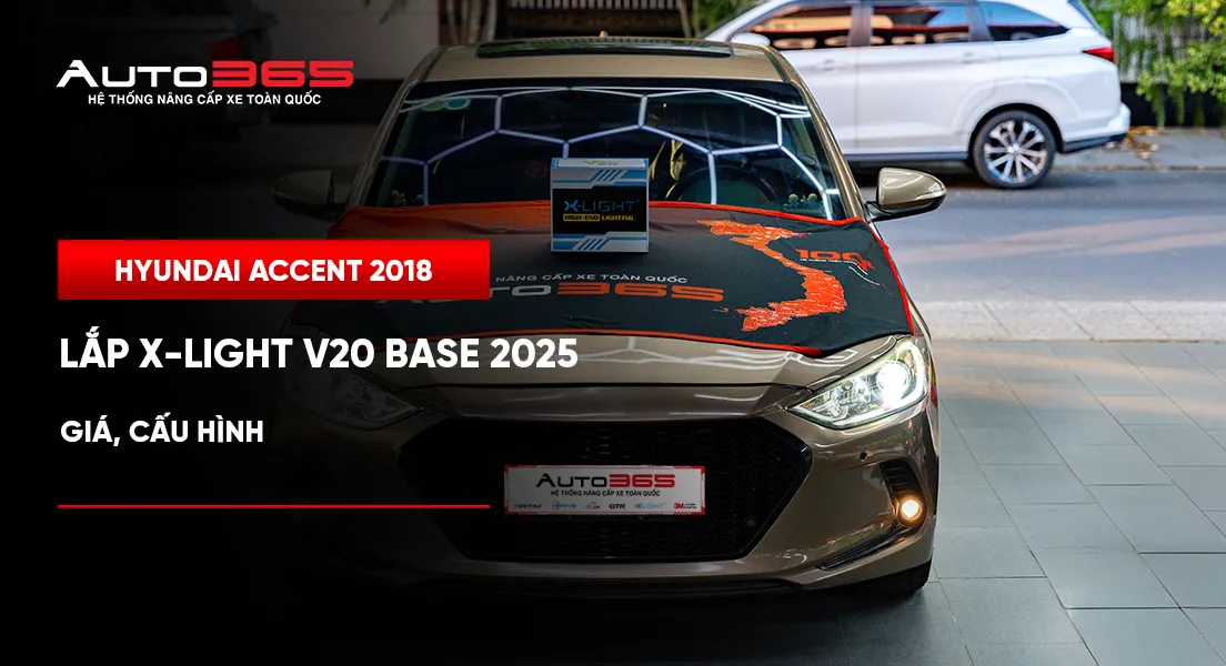 Hyundai Accent 2018 lắp bi LED X-Light V20 Base 2025