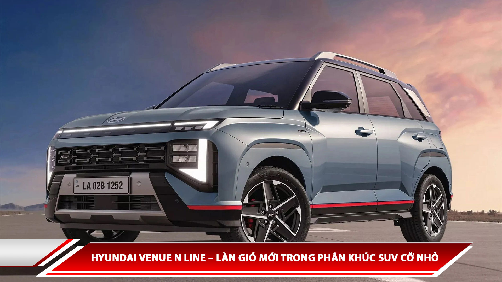 Hyundai Venue N Line - Làn gió mới trong phân khúc SUV cỡ nhỏ