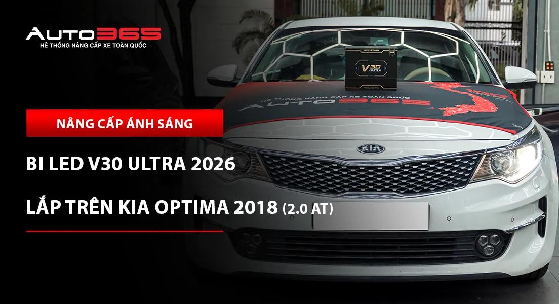 Kia Optima 2018 2.0 AT lắp bi LED X-Light V30 Ultra 2026