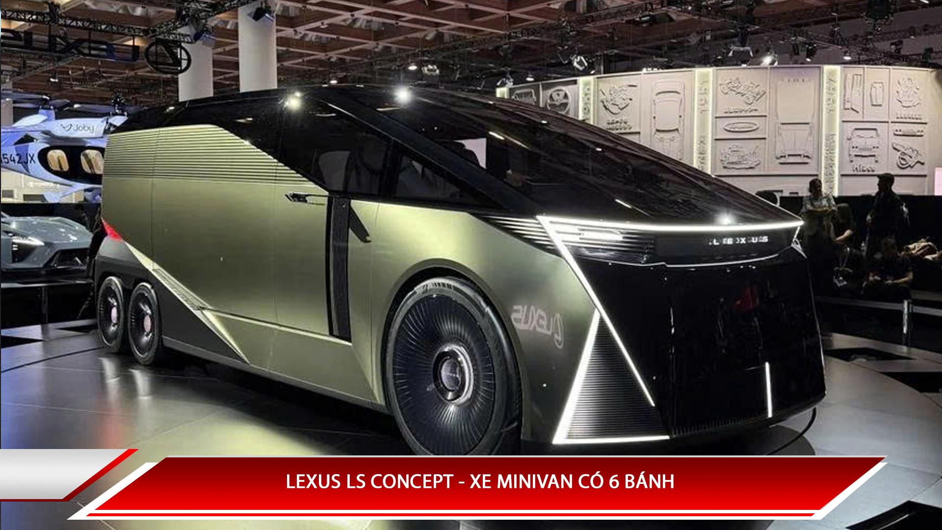 Lexus LS Concept - xe Minivan có 6 bánh