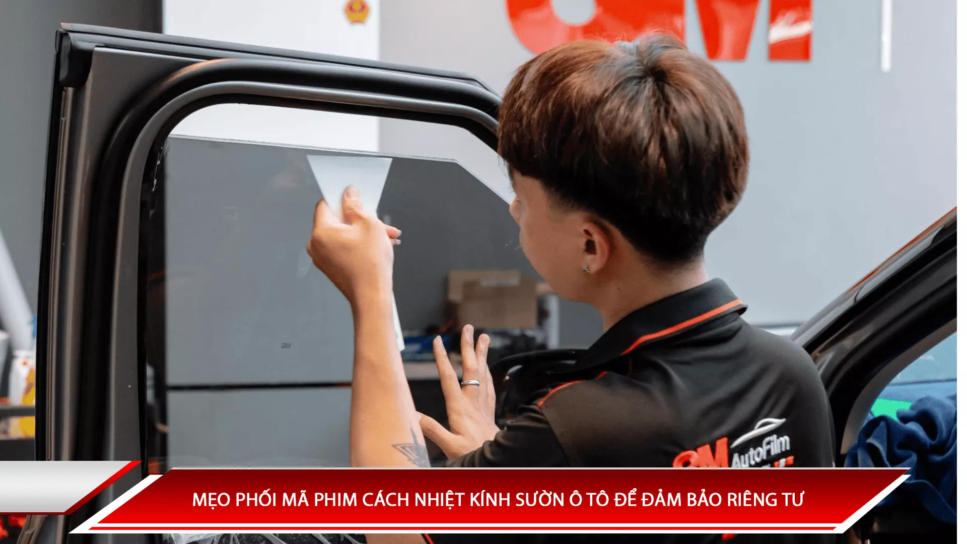 Mẹo phối mã phim cách nhiệt kính sườn ô tô để bảo đảm riêng tư