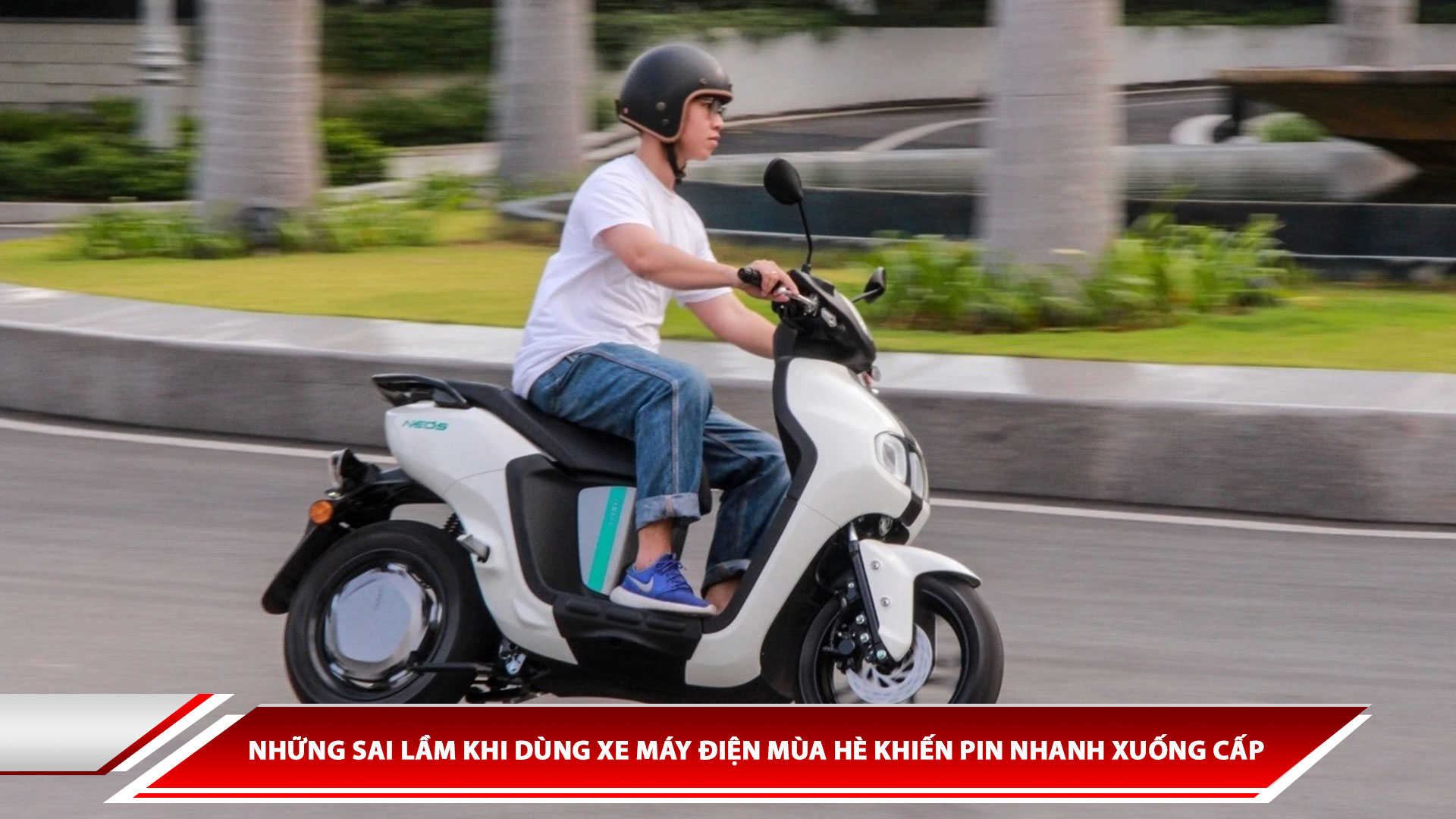 Những sai lầm khi dùng xe máy điện mùa hè khiến pin nhanh xuống cấp 