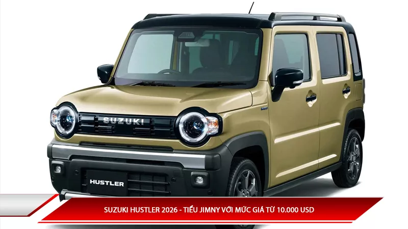 Suzuki Hustler 2026 - Tiểu Jimny với mức giá từ 10.000 USD