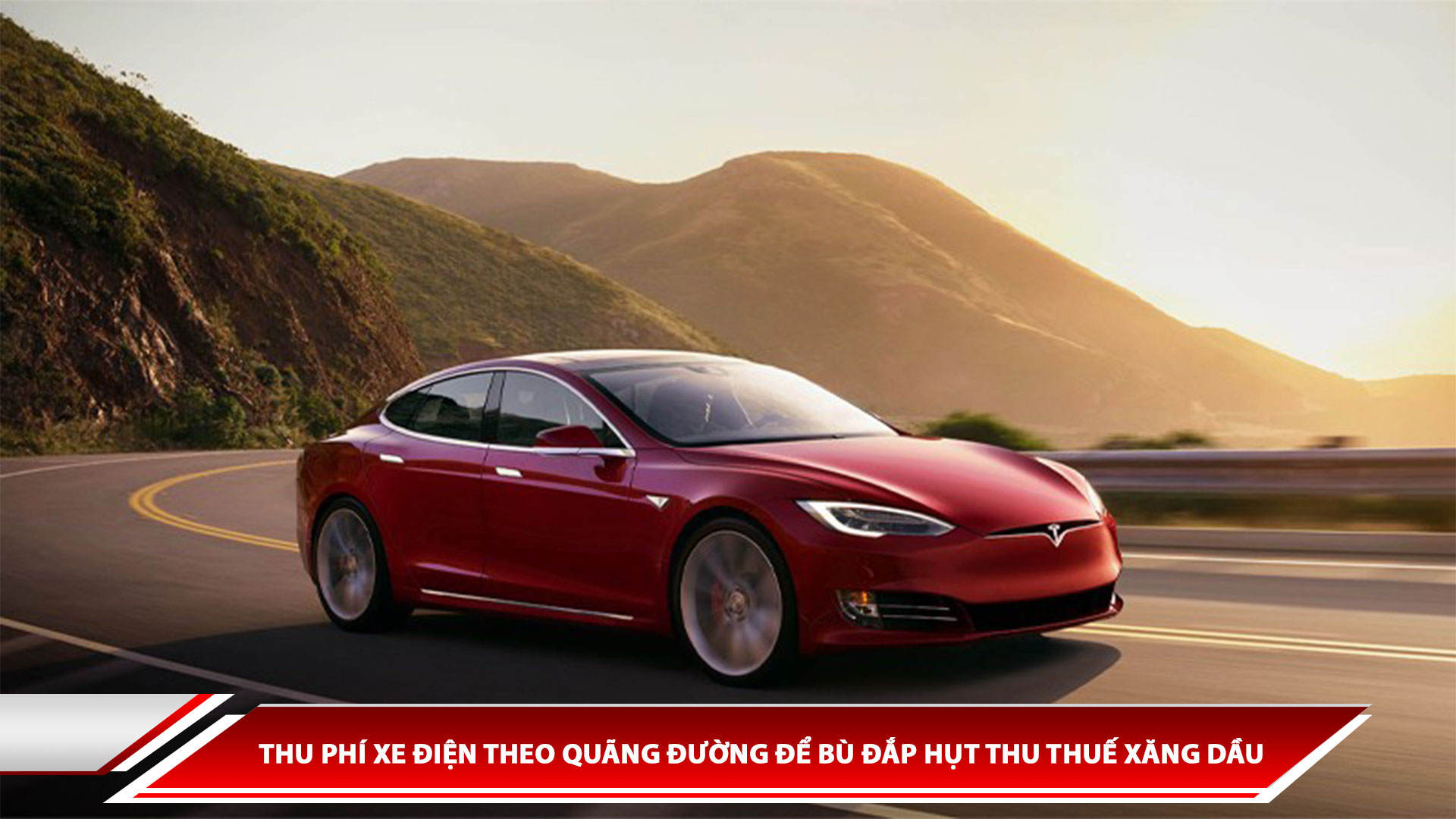 Thu phí xe điện theo quãng đường để bù đắp hụt thu thuế xăng dầu