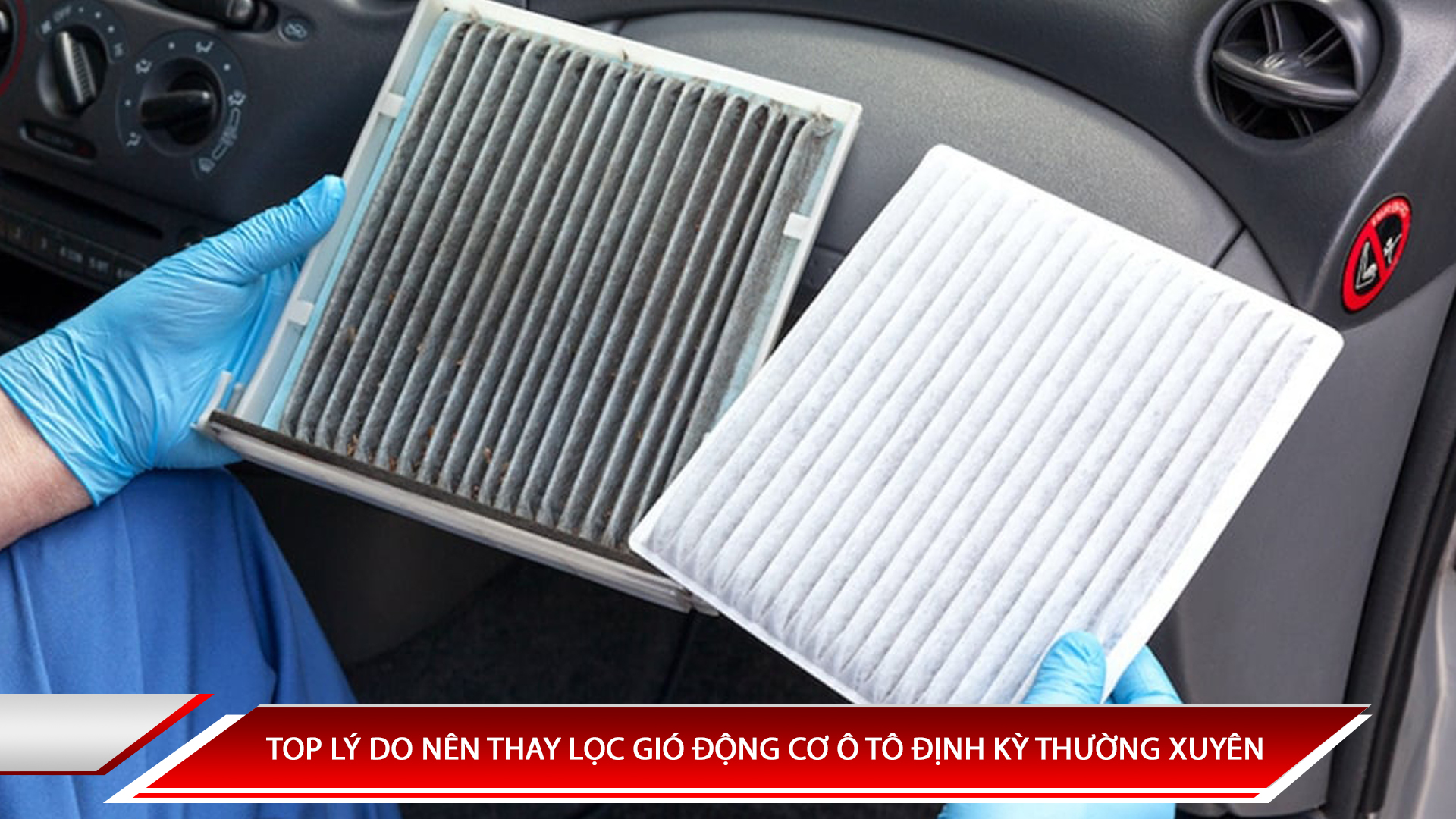 Top lý do nên thay lọc gió động cơ ô tô định kỳ thường xuyên