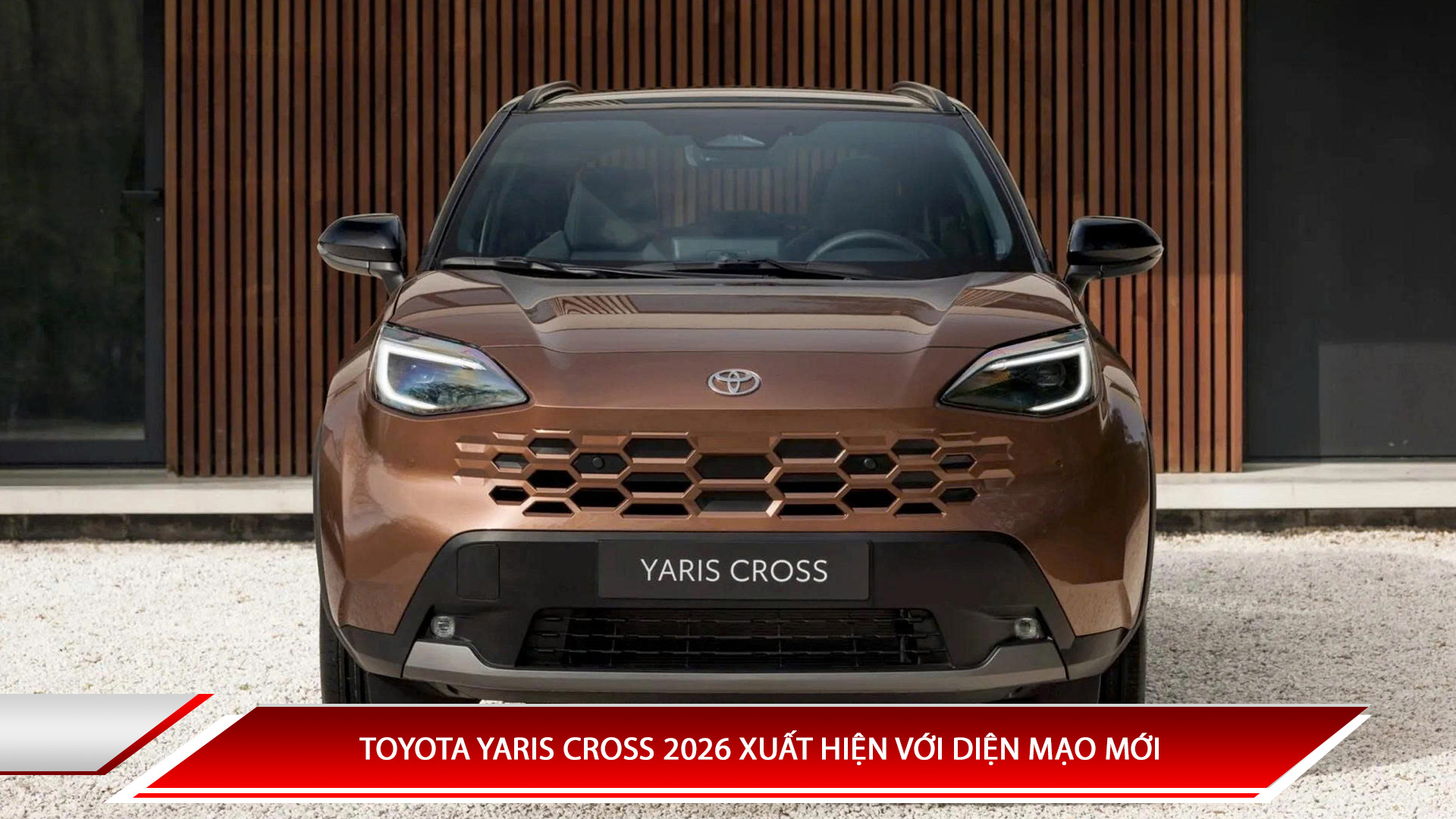 Toyota Yaris Cross 2026 xuất hiện với diện mạo mới